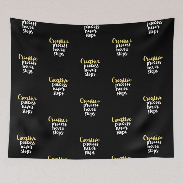 Item preview, Creative Process Never Stops(Inspirational Quote) designed and sold by Jalib.