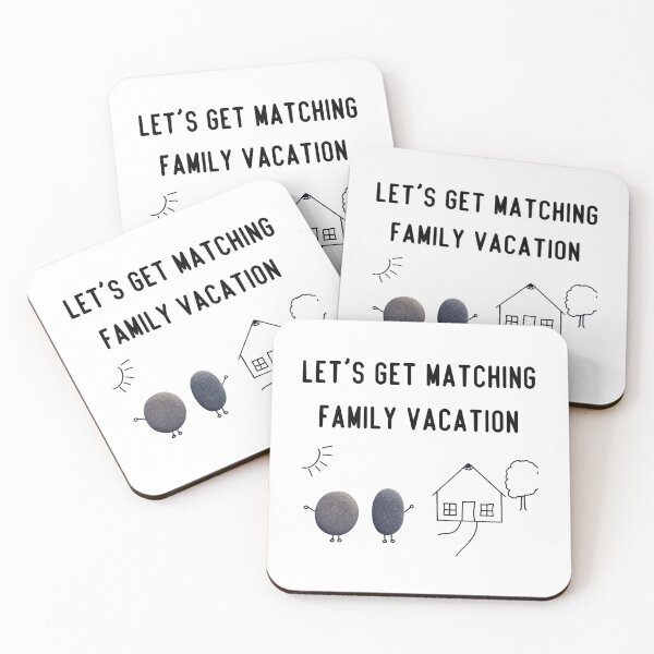 Item preview, Let_s Get Matching Family Vacation ... designed and sold by FitCustom.