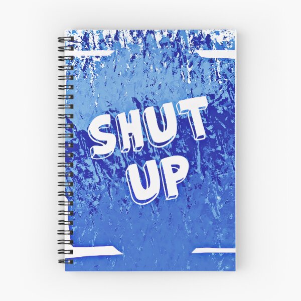 Item preview, Shut Up designed and sold by CindyLeigh96.