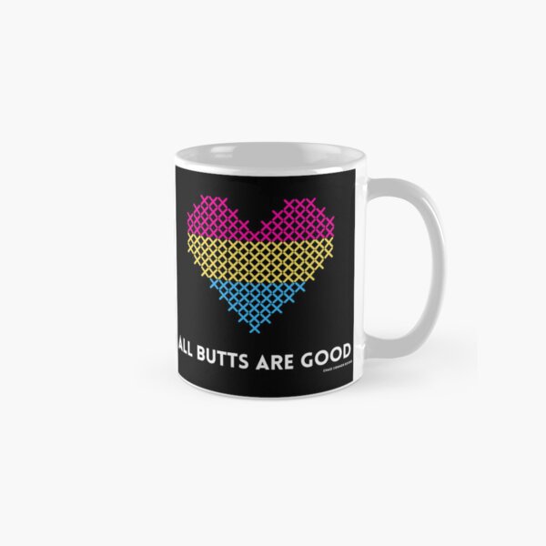 All Butts Are Good Classic Mug