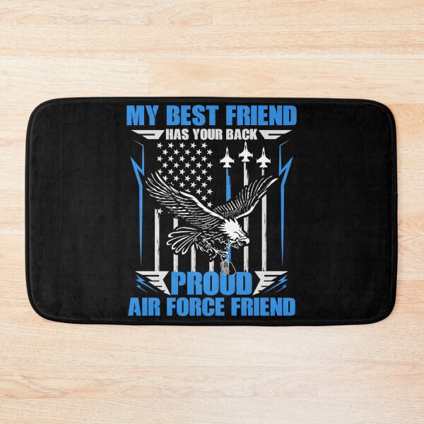 Item preview, My Best Friend Has Your Back Proud Air Force Friend designed and sold by Digital Story Time.