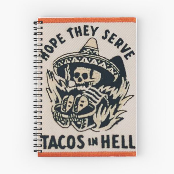 Item preview, Hope they serve tacos in hell designed and sold by Dollarex.