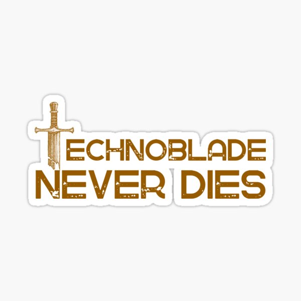 Technoblade never dies, meme Sticker for Sale by ds-4