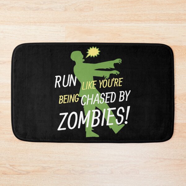 Item preview, Run Like You_re Being Chased By Zombies! designed and sold by IttieBitties.