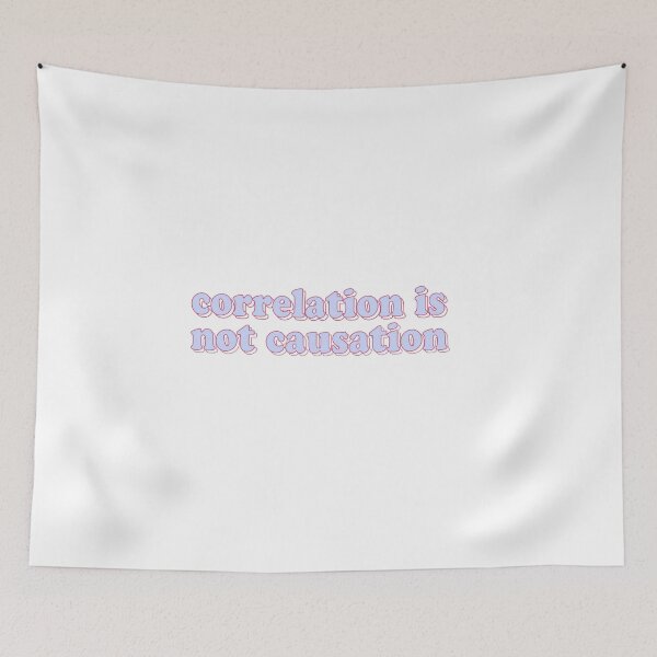 Item preview, correlation is not causation designed and sold by cooolvibe.