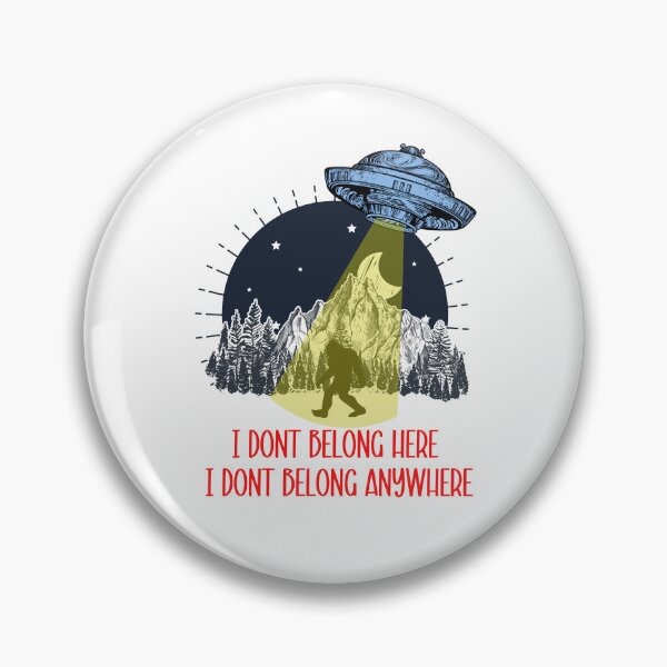 Item preview, i dont belong here i dont belong anywhere designed and sold by Peter Stawicki.
