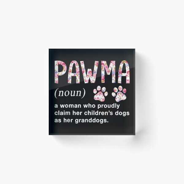 Item preview, Floral Art Pawma Noun Definition Mama Grandma Dog Lovers designed and sold by DerryReinhard.