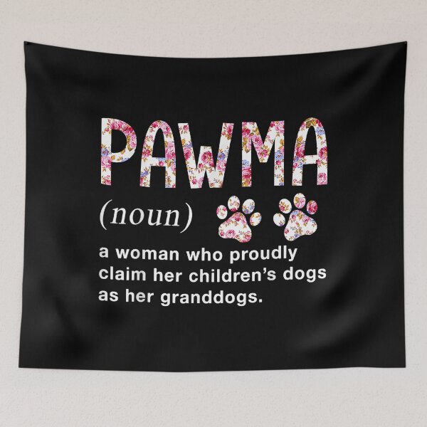 Item preview, Floral Art Pawma Noun Definition Mama Grandma Dog Lovers designed and sold by DerryReinhard.