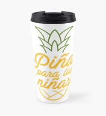 Piña para las niñas Travel Mug