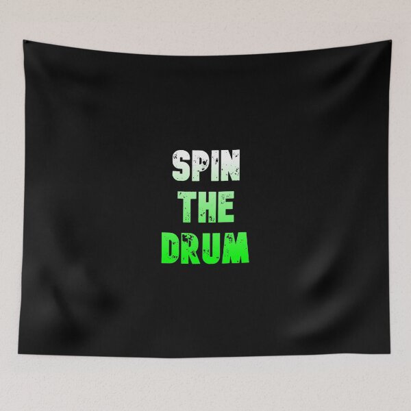 Item preview, Spin the drum, Funny Cool Best color art designed and sold by artdragongift 15.