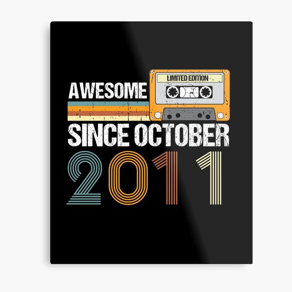 Item preview, Awesome Since October 2011 | 11th Birthday | Vintage October 2011 designed and sold by AMINE  ★★★★★.