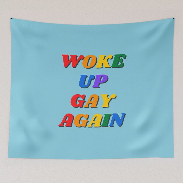 Item preview, Woke Up Gay Again designed and sold by LP.