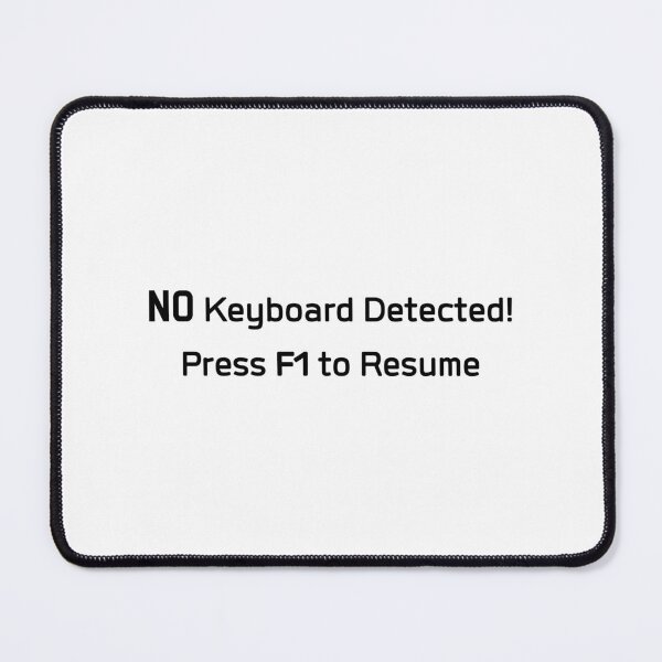 Item preview, No Keyboard Detected Press F1 to continue, Windows DOS Problems  designed and sold by clubtee.