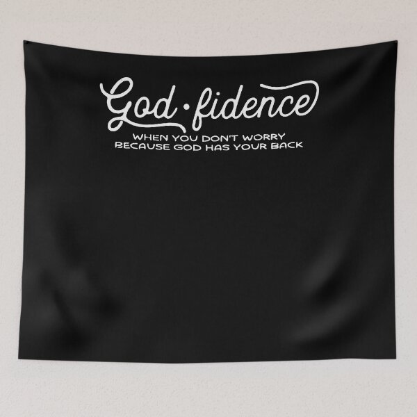 Item preview, Godfidence When You Don't Worry Because God Has Your Back designed and sold by RichardxBen.
