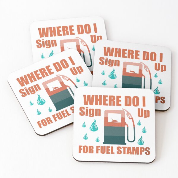 Item preview, Where Do I Sign Up For Fuel Stamps designed and sold by Lacy Timms.