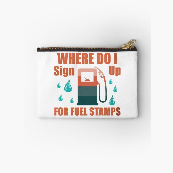 Item preview, Where Do I Sign Up For Fuel Stamps designed and sold by Lacy Timms.