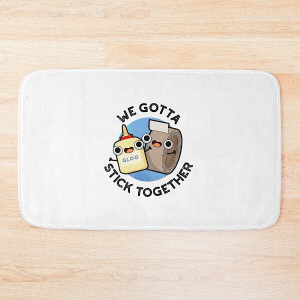 Item preview, We Gotta Stick Together Funny Sticky Tape Glue Puns  designed and sold by punnybone.