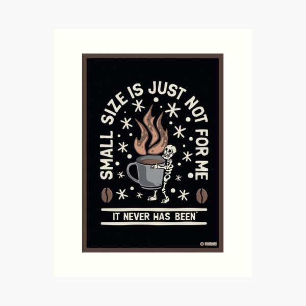 Coffee Skeleton Art Print