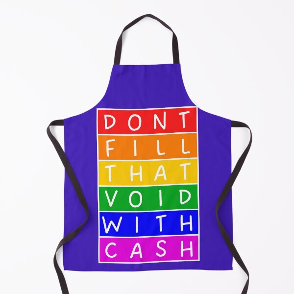 Item preview, Don't fill that void with cash  - Rainbow designed and sold by RainbowWordLand.