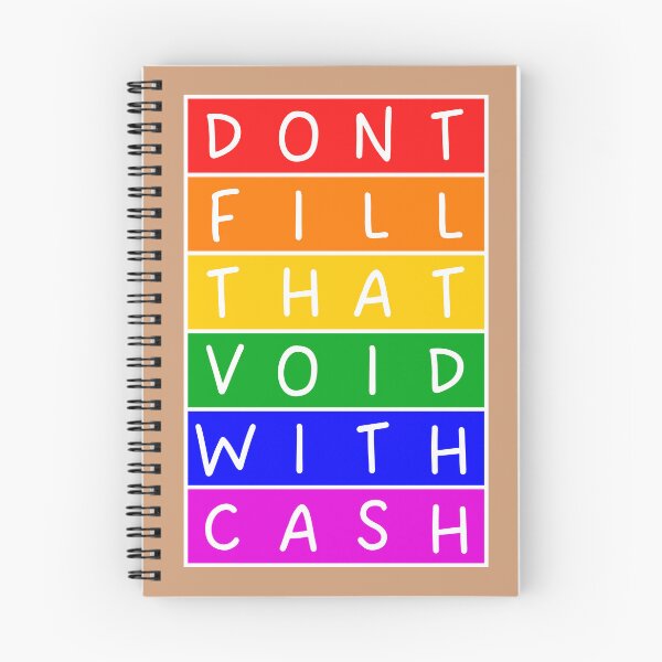 Item preview, Don't fill that void with cash  - Rainbow designed and sold by RainbowWordLand.