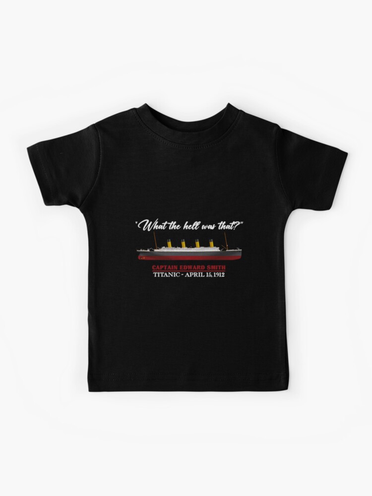 Titanic Quote T-Shirt