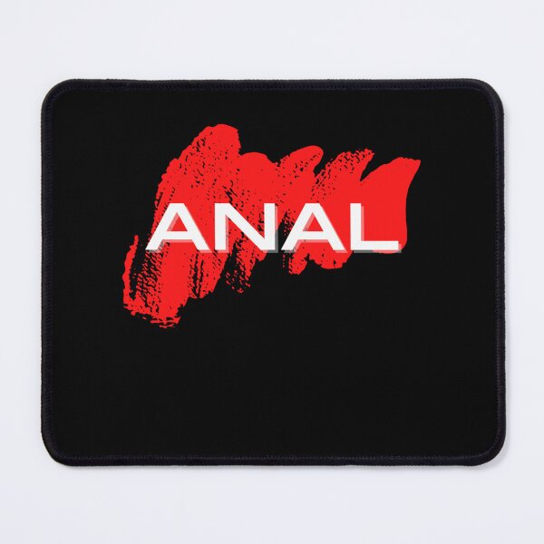 Item preview, Anal Rage designed and sold by Pawfectar.
