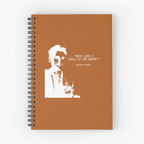 Item preview, George Orwell  quotBoy did i call it or whatquot 1984    designed and sold by Pawfectar.