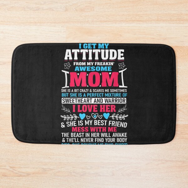 Item preview, I Get My Attitude From My Freaking Awesome Mom designed and sold by LikesConnie.
