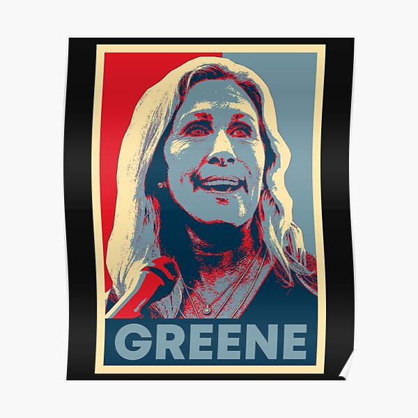 &ldquo;Marjorie Taylor Greene " Poster for Sale by HannahMaestas | Redbubble