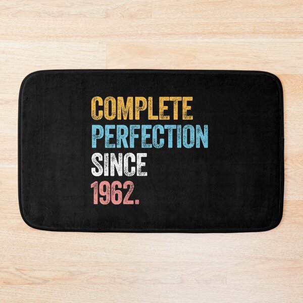 Item preview, COMPLETE PERFECTION SINCE 1962 60 Years Old Birthday Gift  designed and sold by w1ckerman.