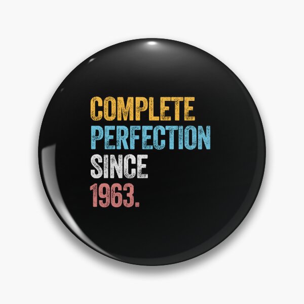 Item preview, Copy of COMPLETE PERFECTION SINCE 1963 60 Years Old Birthday Gift  designed and sold by w1ckerman.