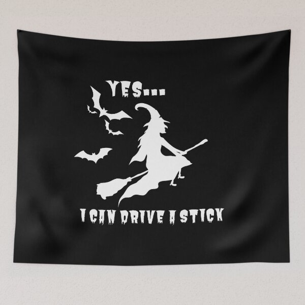 Item preview, Yes I can drive a stick, pun, witch, Halloween,  designed and sold by allycat57.