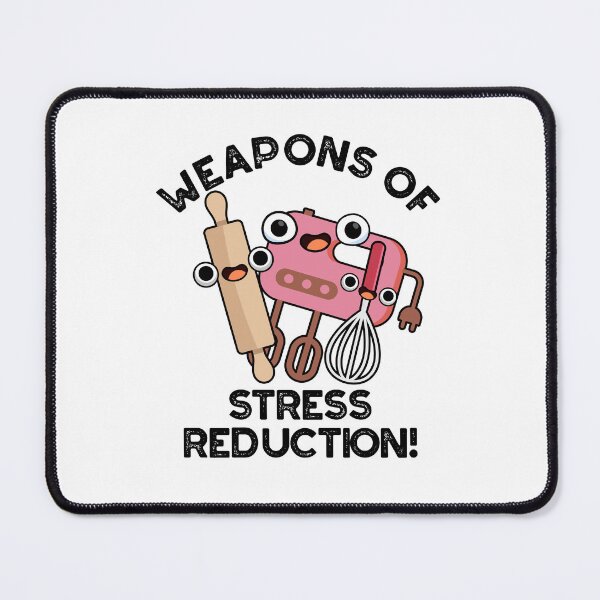 Item preview, Weapons Of Stress Reduction Funny Baking Puns designed and sold by punnybone.