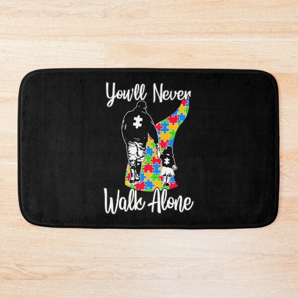 Item preview, You'll Never Walk Alone Father Daughter Autism Gift designed and sold by HaaChris-Artis.