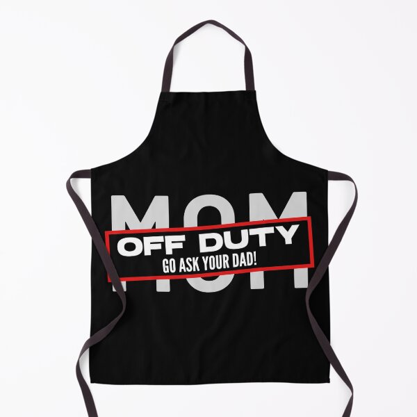 Item preview, Off Duty, Go Ask Your Dad designed and sold by peacefulcreator.