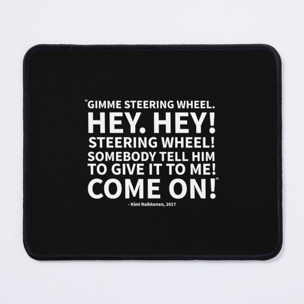 Item preview, Gimme Steering Wheel! Essential designed and sold by sehgalnoorg.