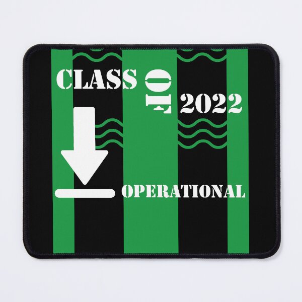 Item preview, Class of 22 operational! designed and sold by robpritchard.
