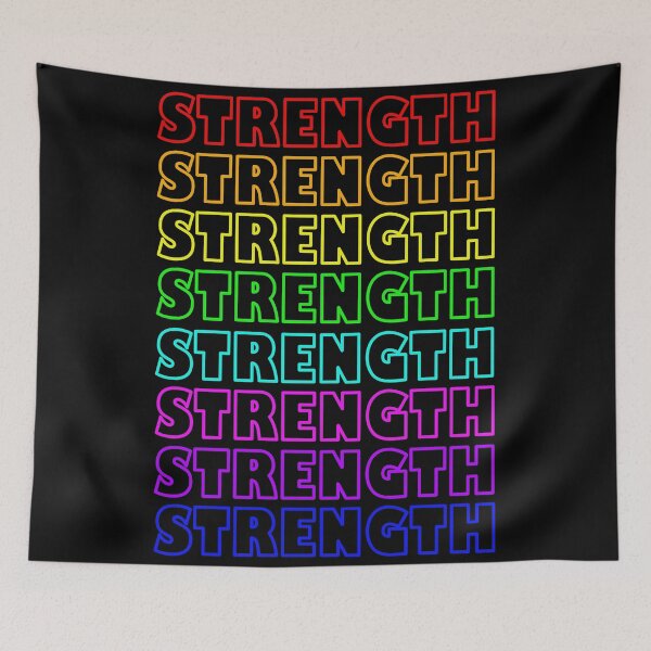 Item preview, STRENGTH RAINBOW COLOURS TEXT designed and sold by UJ7777.