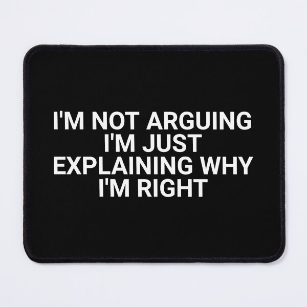 Item preview, i'm not arguing im just explaining why im right designed and sold by Eriksonshop.