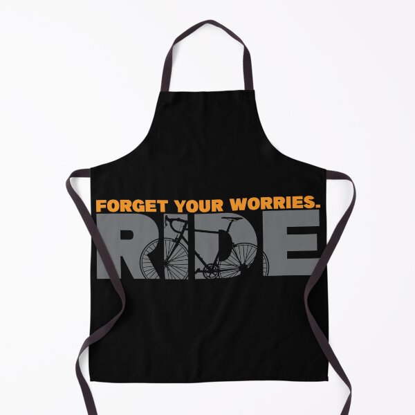 Item preview, Ride - Forget Your Worries Cycling designed and sold by RaybenMedia.