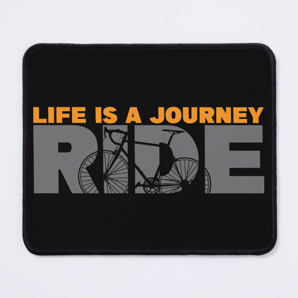 Item preview, Ride - Life Is A Journey Cycling designed and sold by RaybenMedia.