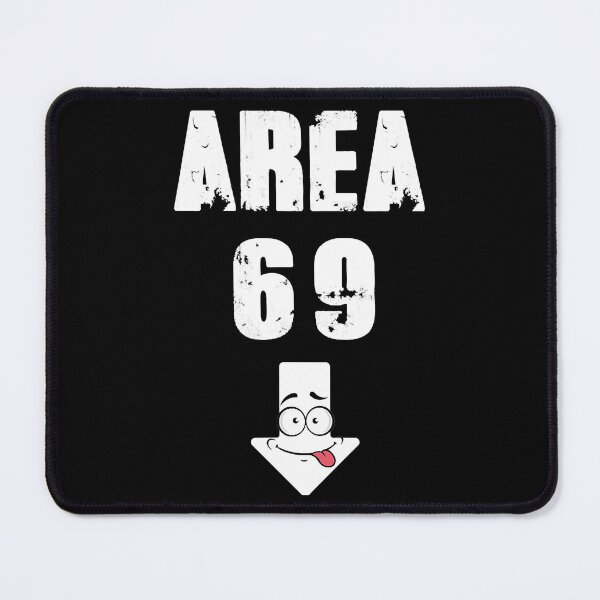 Item preview, Area 69 Adult Humor designed and sold by OhShirtTees.