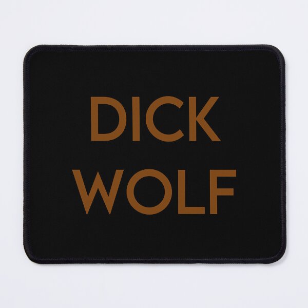 Item preview, Dick Wolf  designed and sold by OhShirtTees.
