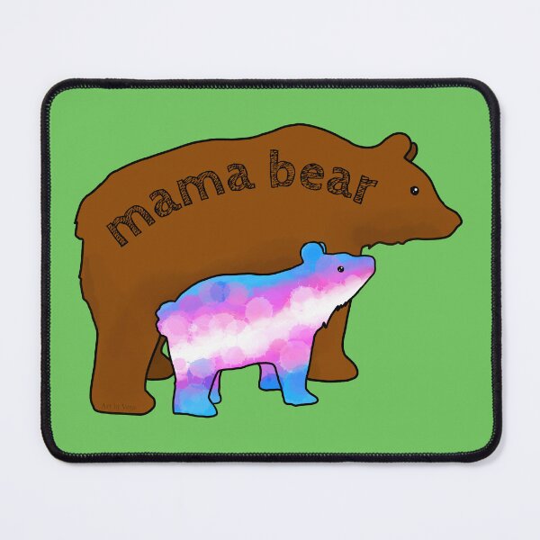 Item preview, Mama bear to trans kids designed and sold by Art by Veya.
