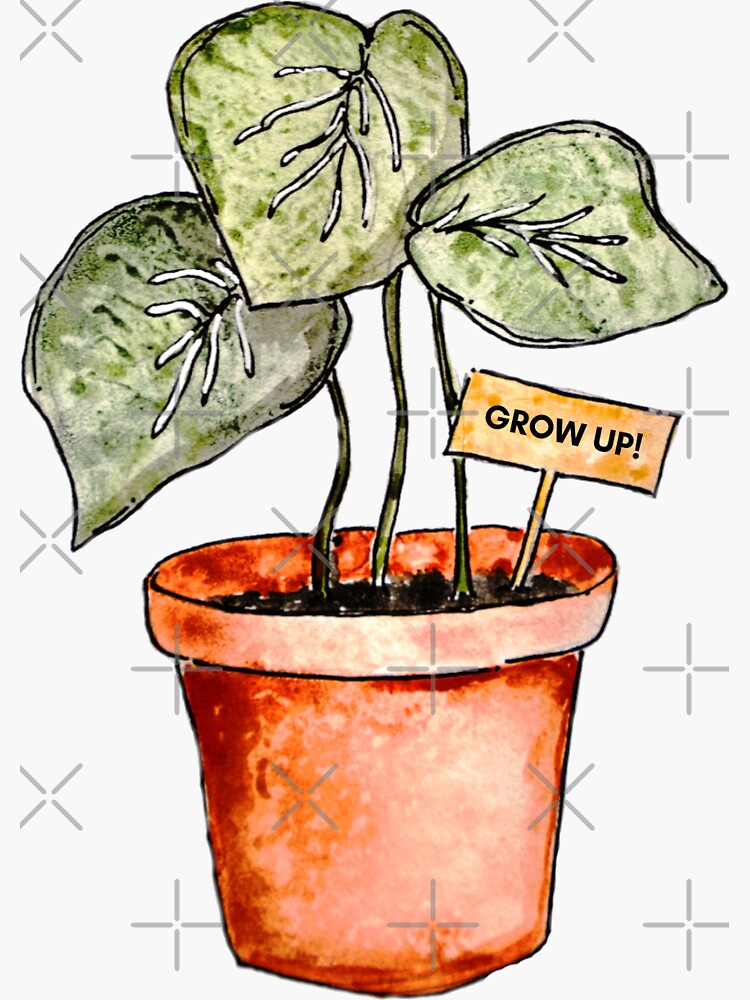 "Grow up sticker" Sticker for Sale by jessella1th Redbubble