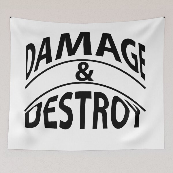 Item preview, Damage and Destroy  designed and sold by Brother03.