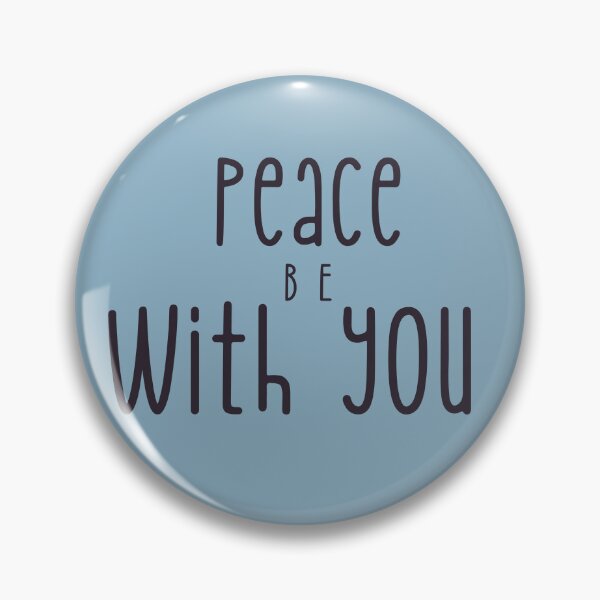 Item preview, Peace Be With You Fun Text designed and sold by NonPCTruths.