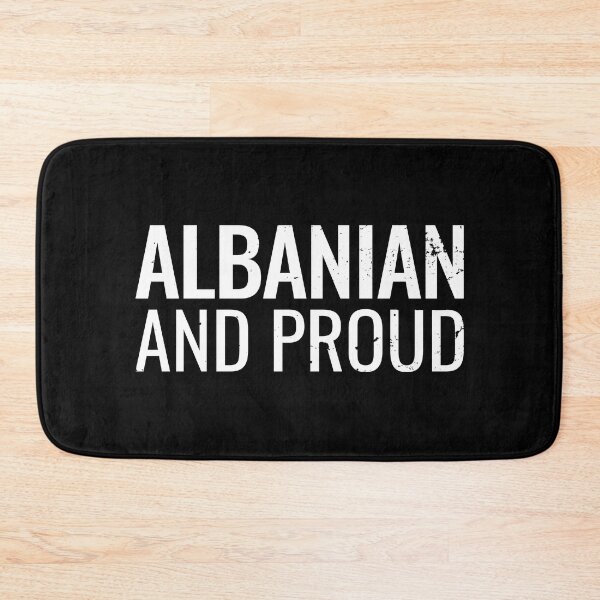 Item preview, Albania And Proud Albanian designed and sold by max-it-out.