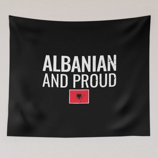 Item preview, Albania And Proud Albanian flag designed and sold by max-it-out.