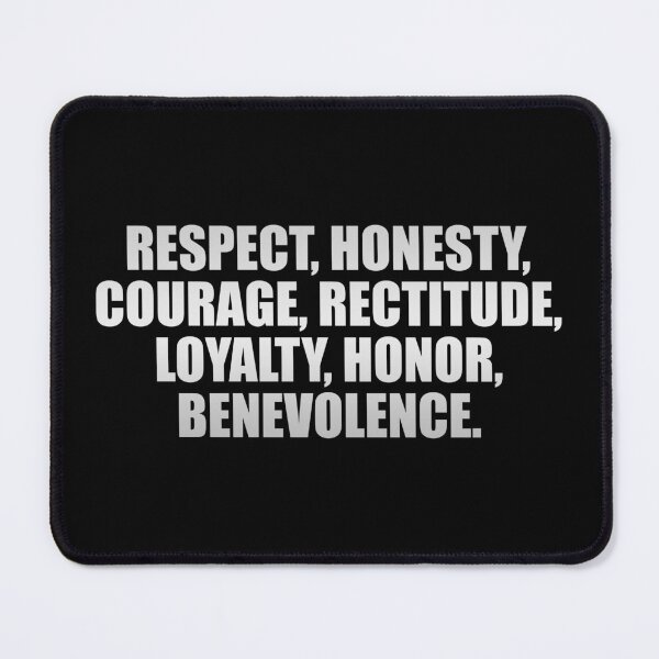 Item preview, Respect, Honesty, Courage, Rectitude, Loyalty, Honor, Benevolence designed and sold by Colorfulandfun.